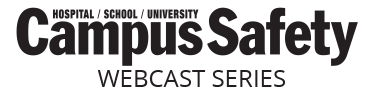 Campus Safety Webcast